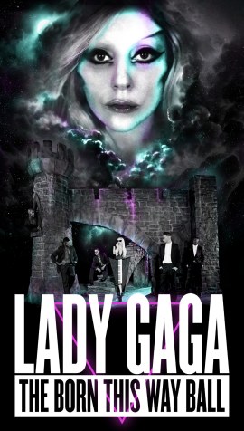 Lady Gaga The Born This Way Ball Tour Poster