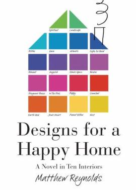 Designs for a Happy Home written by Matthew Reynolds